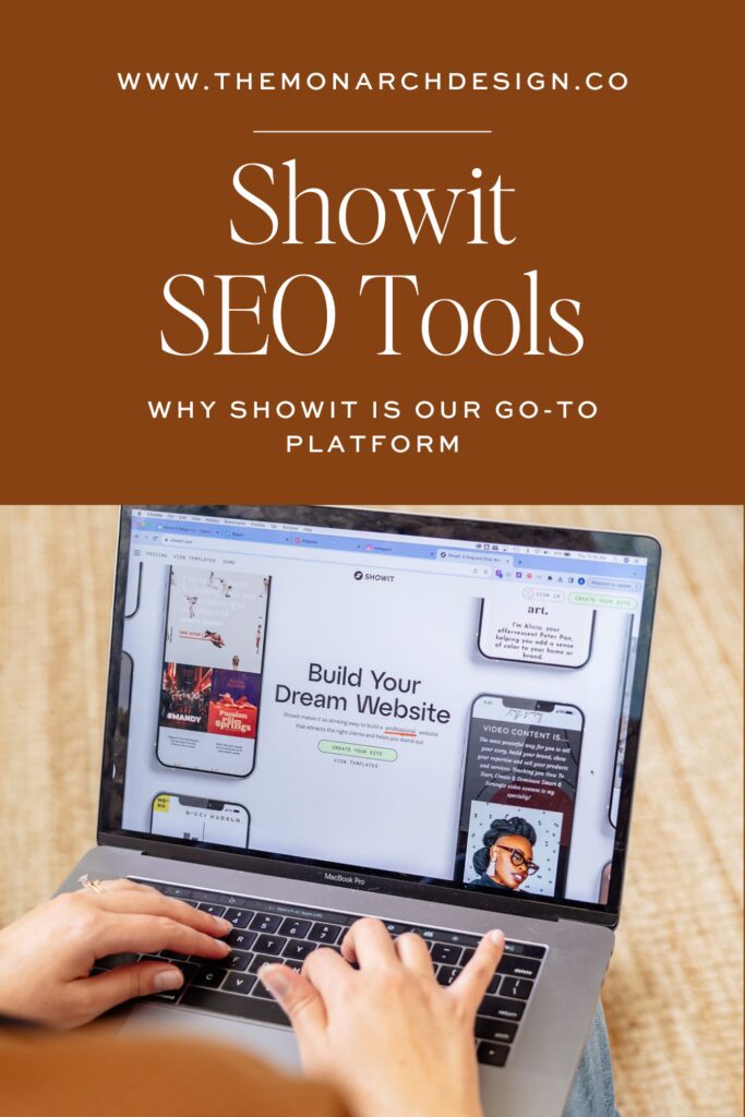 Showit SEO Tools why showit is our go-to platform